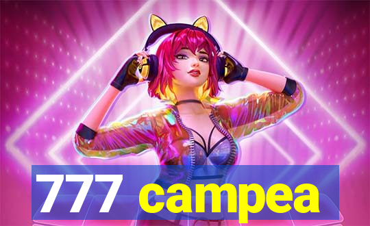 777 campea